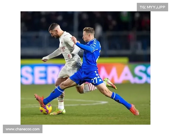 米兰战胜恩波利,稳居意甲前四 米兰战胜恩波利,稳居意甲前四